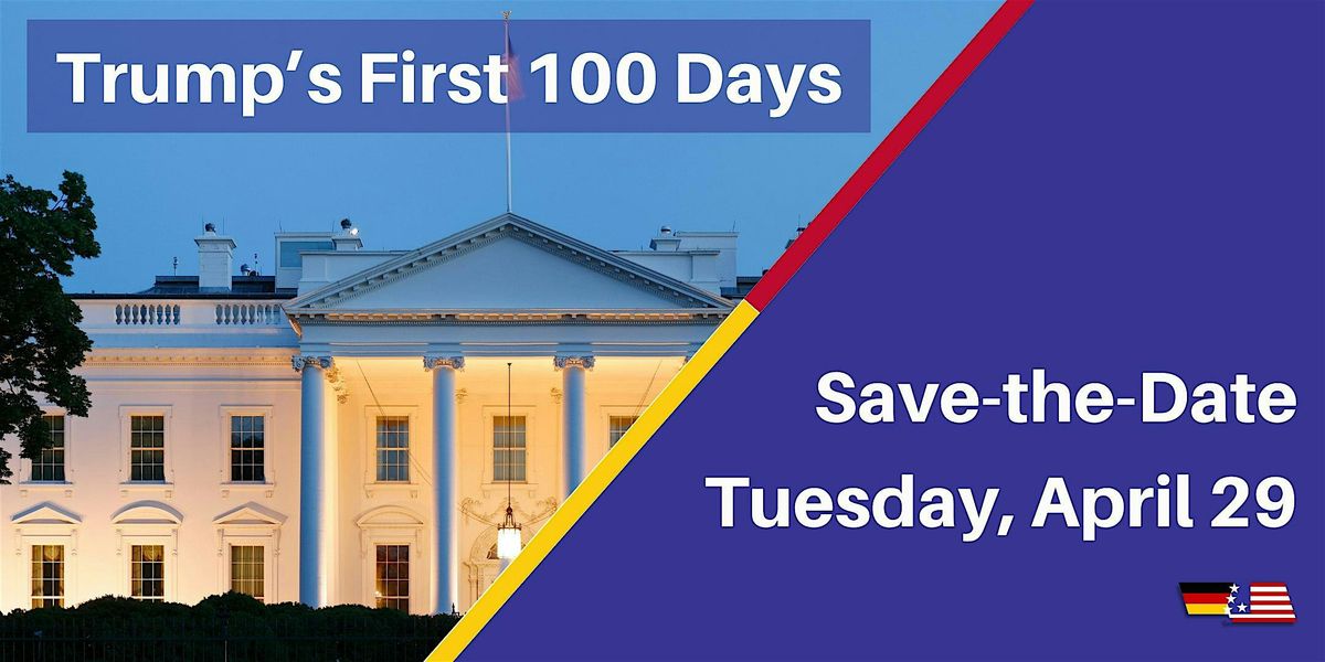 Trump's First 100 Days