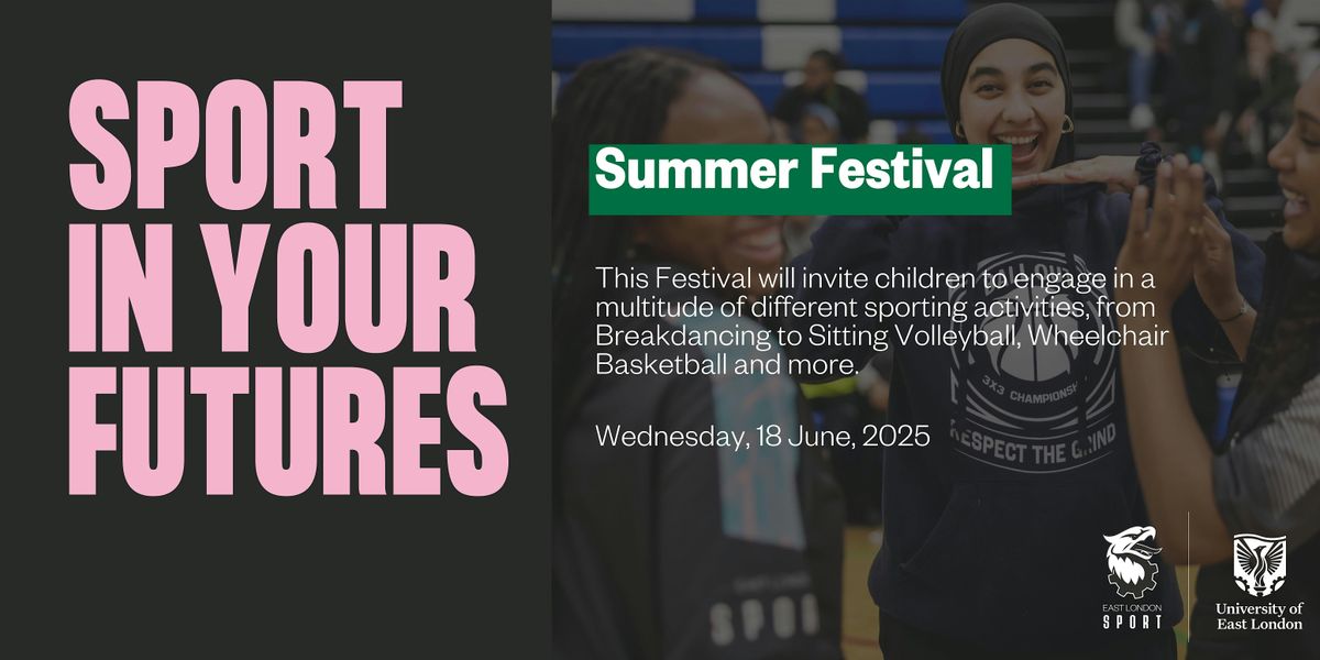 Sport In Your Futures - Summer Festival 2025