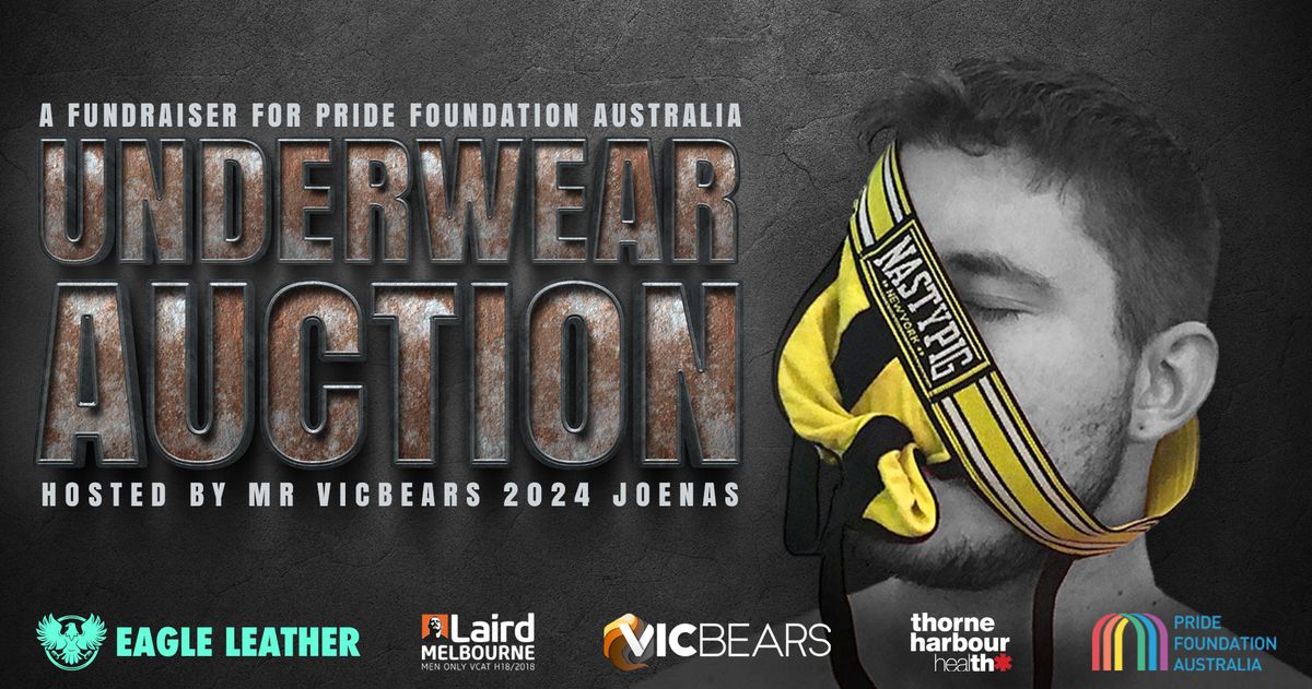 Mr VicBears Underwear Charity Auction For Pride Foundation Australia