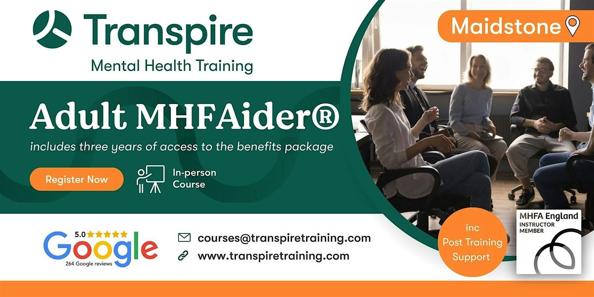 2-Day Mental Health First Aid Course (MHFAider\u00ae) - Maidstone
