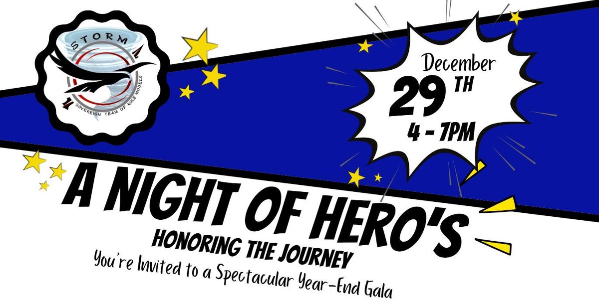 A Night of Hero's - Honoring the Journey