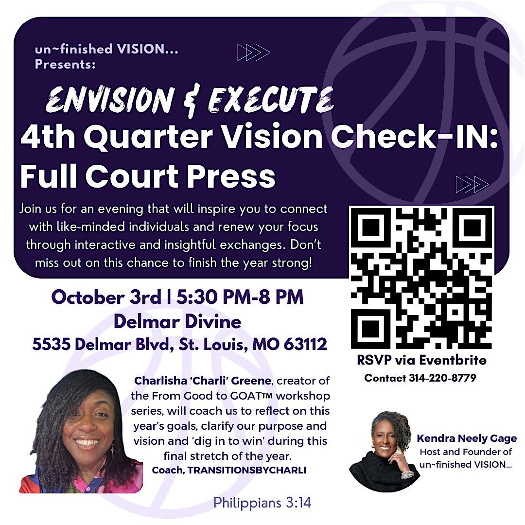Full Court Press: 4th Quarter Vision Check-IN