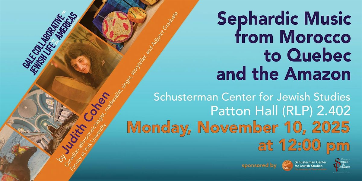 "Sephardic Music from Morocco to Quebec and the Amazon" by Judith Cohen