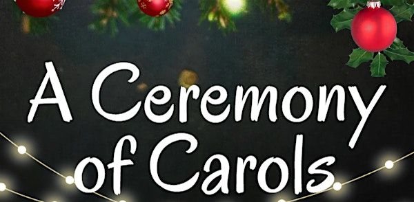 Ceremony of Carols