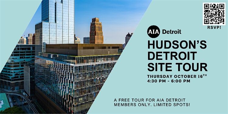 Hudson's Detroit Site Tour