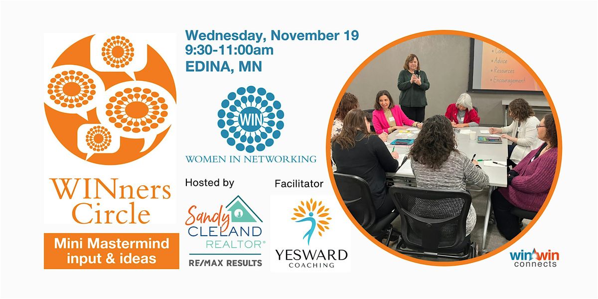Women in Networking (WIN) WINners Circle: Edina, MN