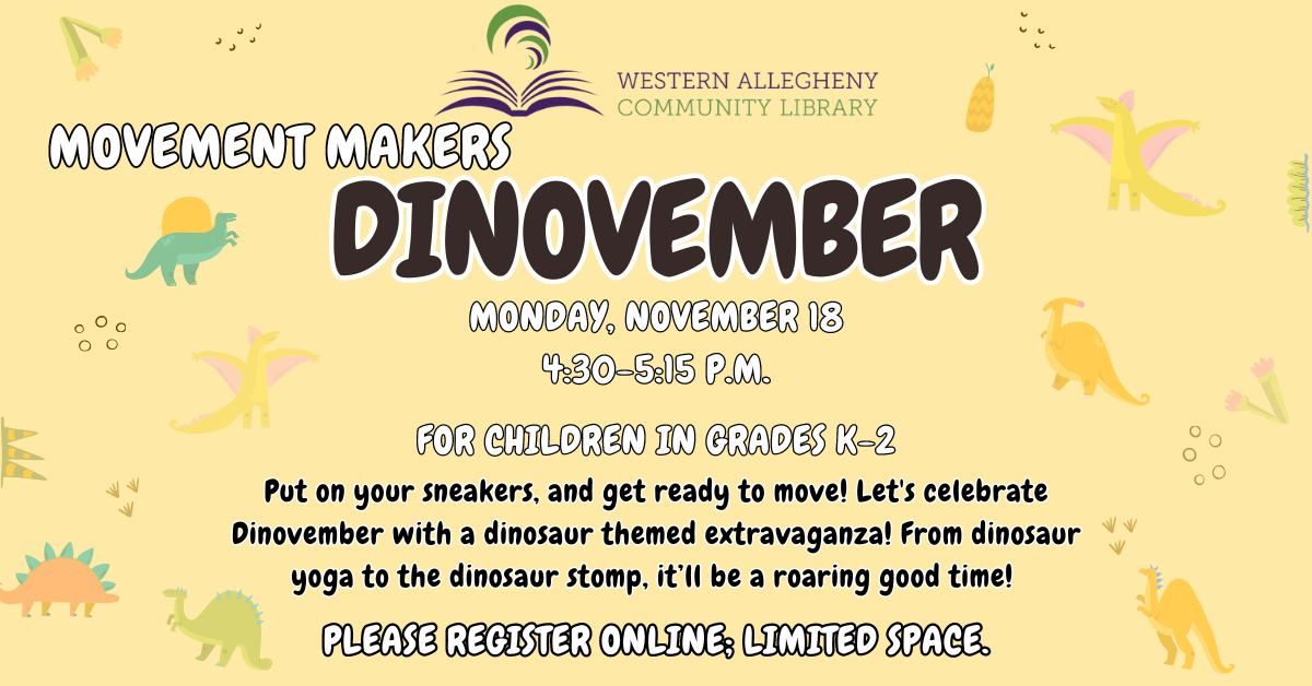 Movement Makers: Dinovember for Gr K-2