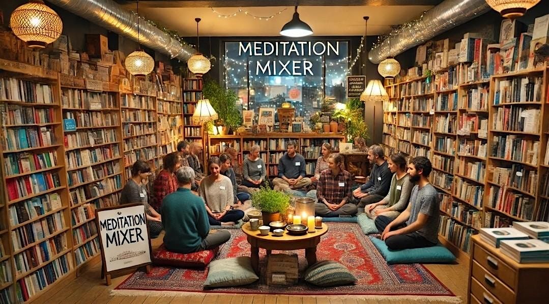 Meditation Mixer