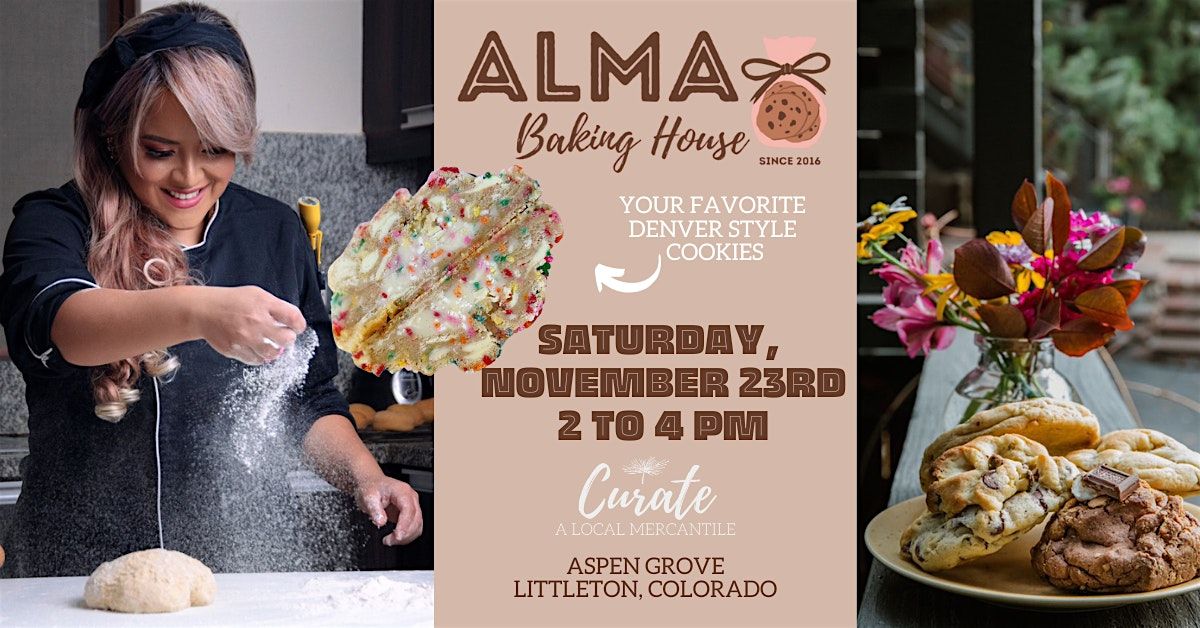 Alma Baking House 'Denver Style Cookies' Pop Up!