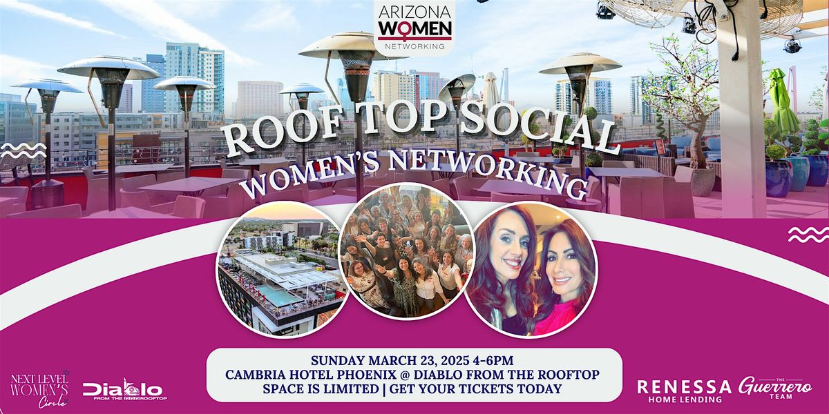 Roof Top Women's  Networking & Inspirational Social