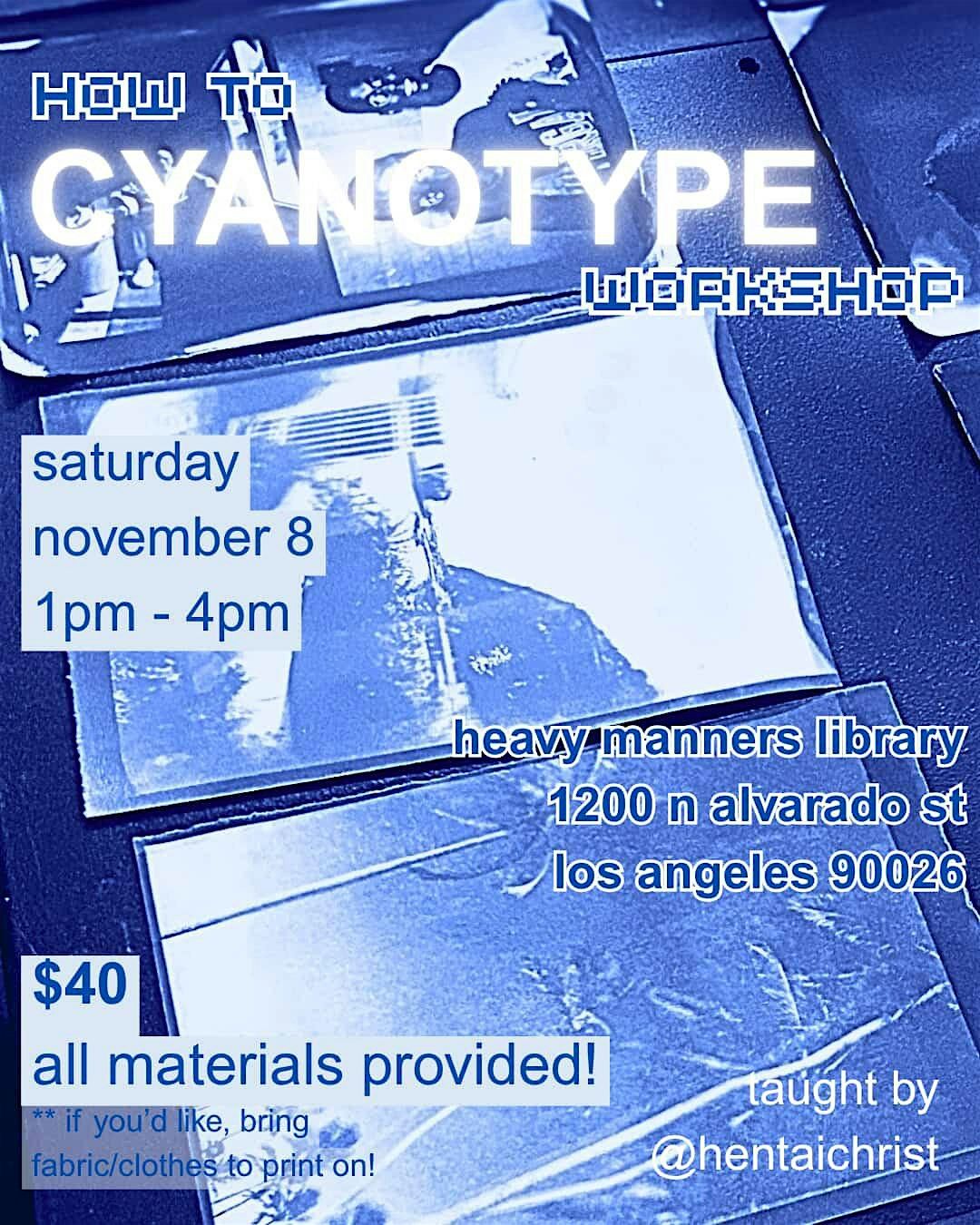 Cyanotype Printing Workshop (11\/8)