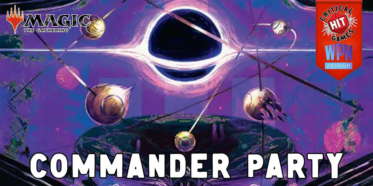 Edge of Eternity Commander Party