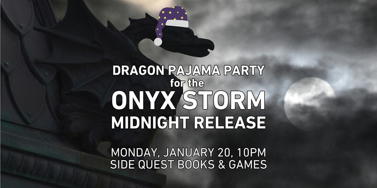 Onyx Storm Midnight Release Dragon Pajama Party