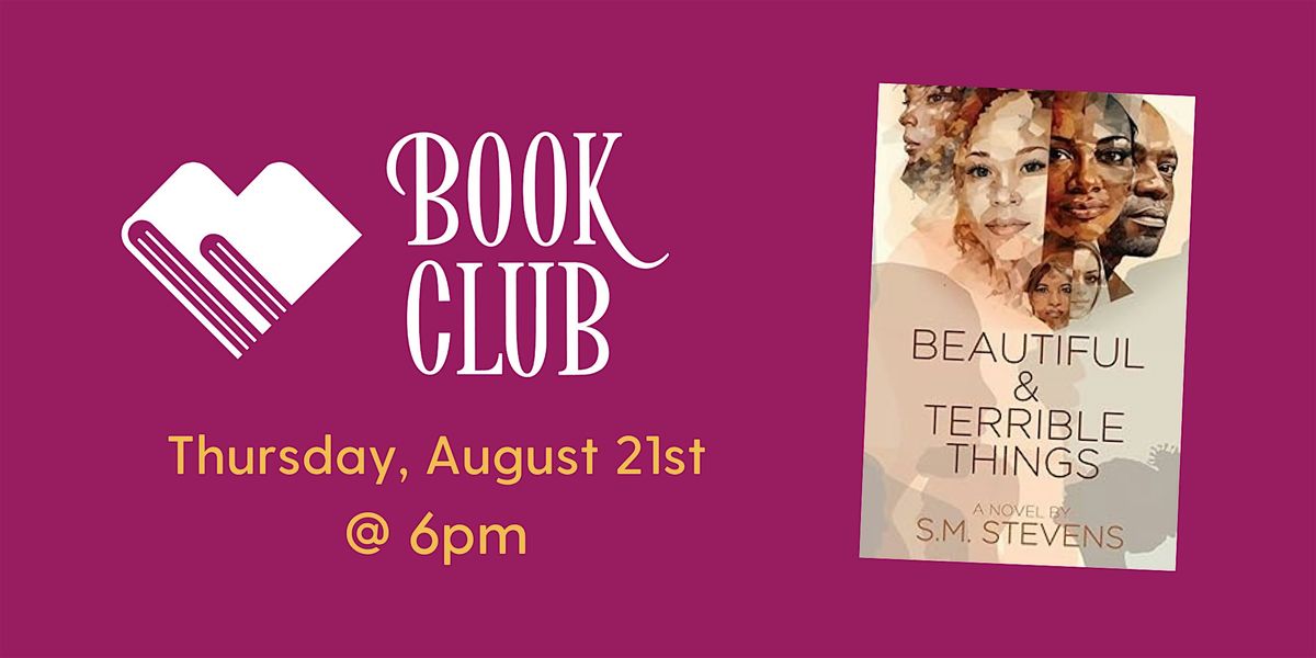 Bookery Book Club: Beautiful & Terrible Things