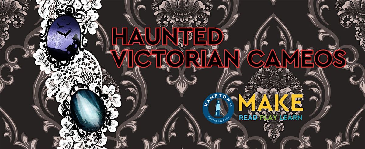 Haunted Victorian Cameos