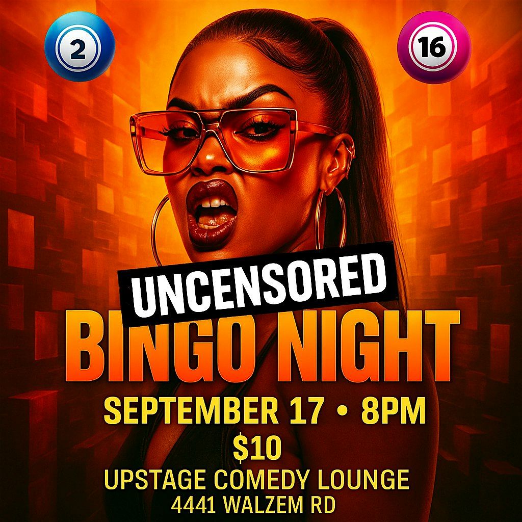 Uncensored Bingo Night \u2013 Balls, Booze & Belly Laughs