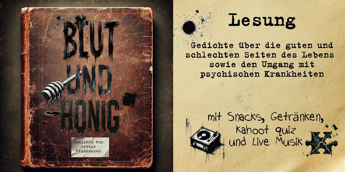 Lesung\/Relese Party des Buch's  Blut und Honig von Arthur Stuckensen