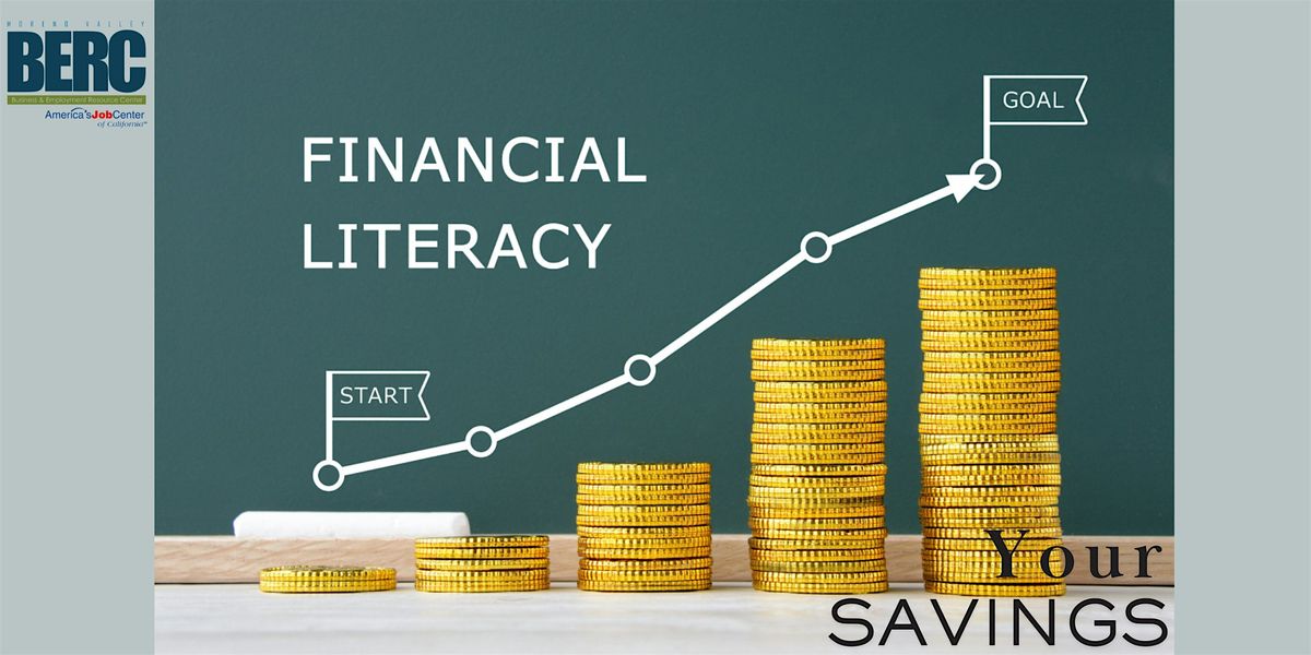 Financial Literacy: Your Savings