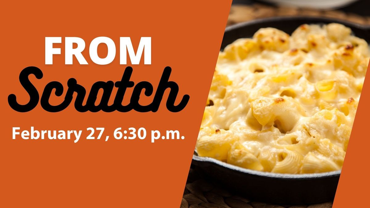 From Scratch: Gooey Macaroni & Cheese