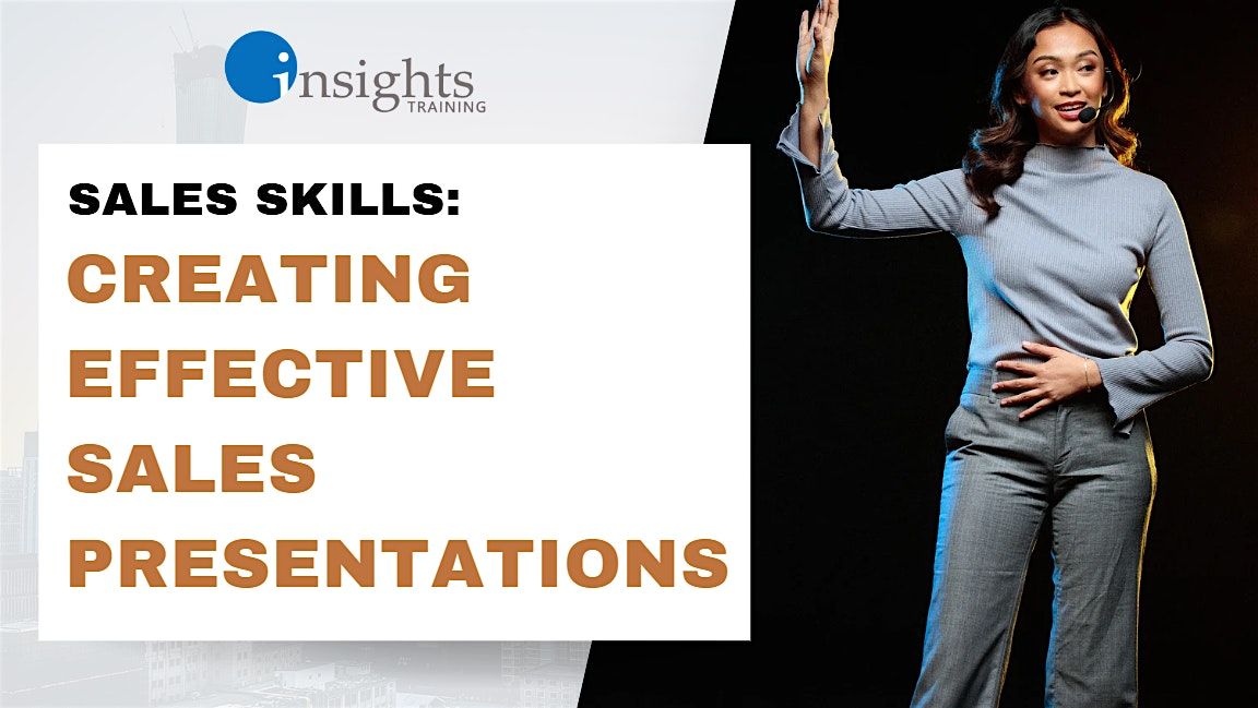 Sales Workshop: Creating Effective Sales Presentations