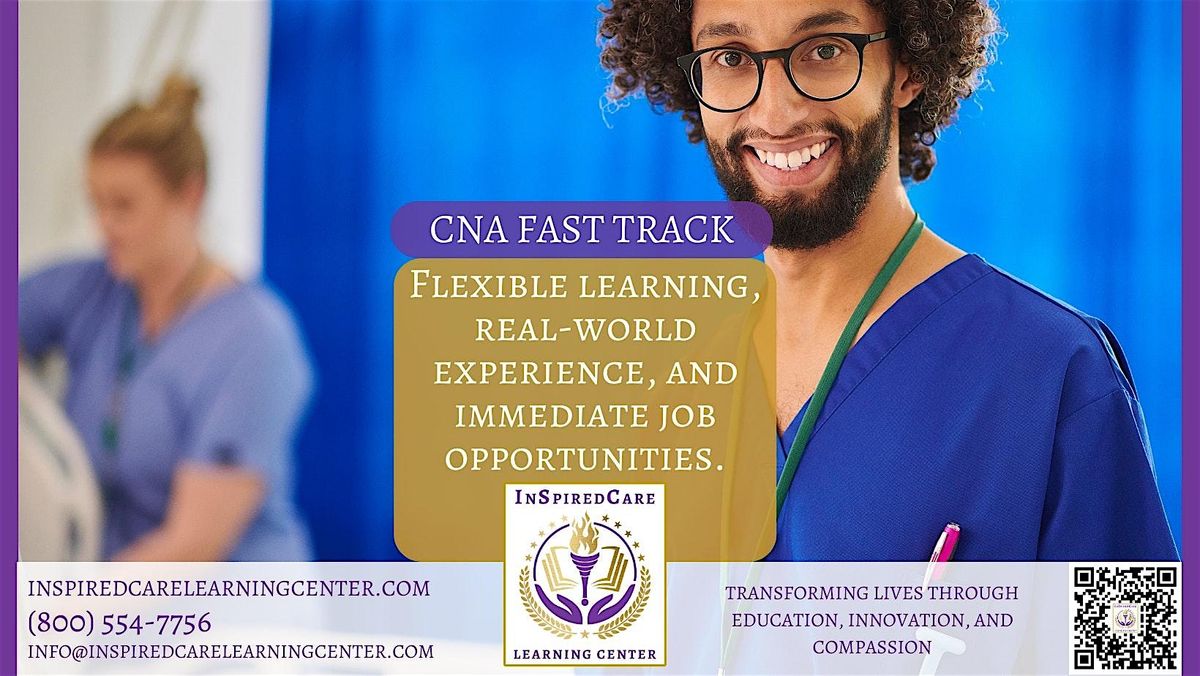 Certified Nursing Assistant CNA Fast Track Program - Start Your New Career