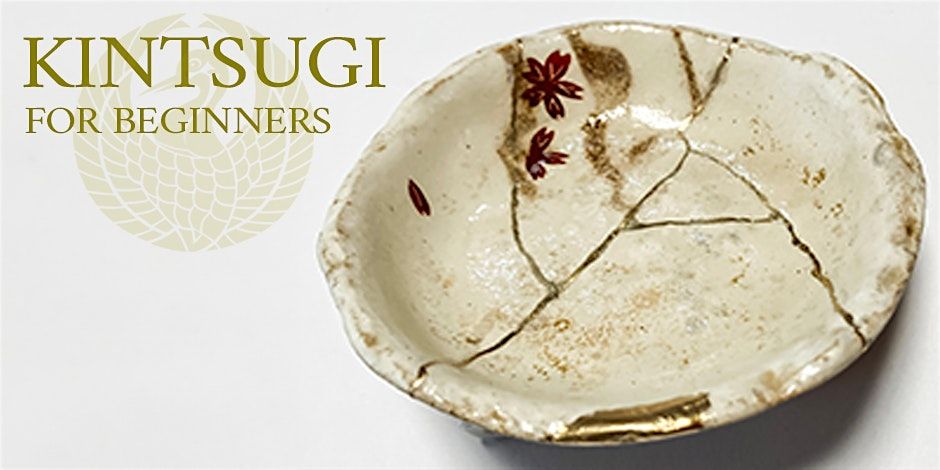 Kintsugi for Beginners