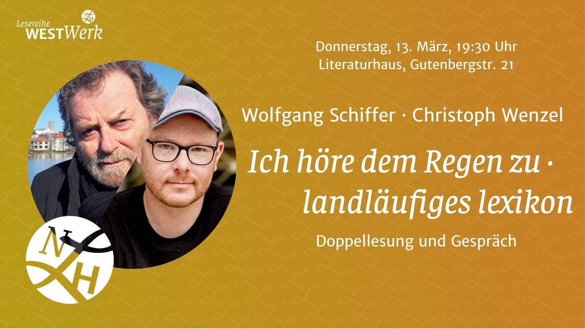 WESTWERK: Wolfgang Schiffer und Christoph Wenzel