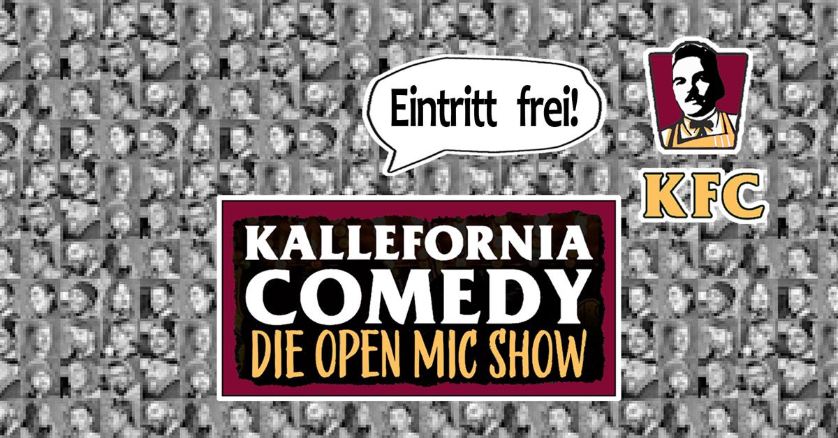 Stars & Sternchen der Standup-Comedy-Szene \u2022 Gratis! \u2022 Kallefornia Comedy \u2022 Open Mic im Comedy Club