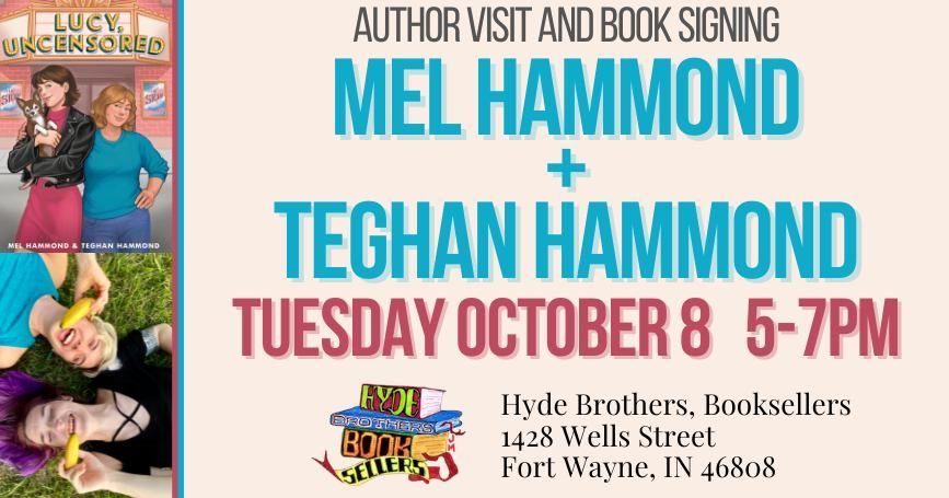 Book Signing & Author Visit: Mel Hammond & Teghan Hammond