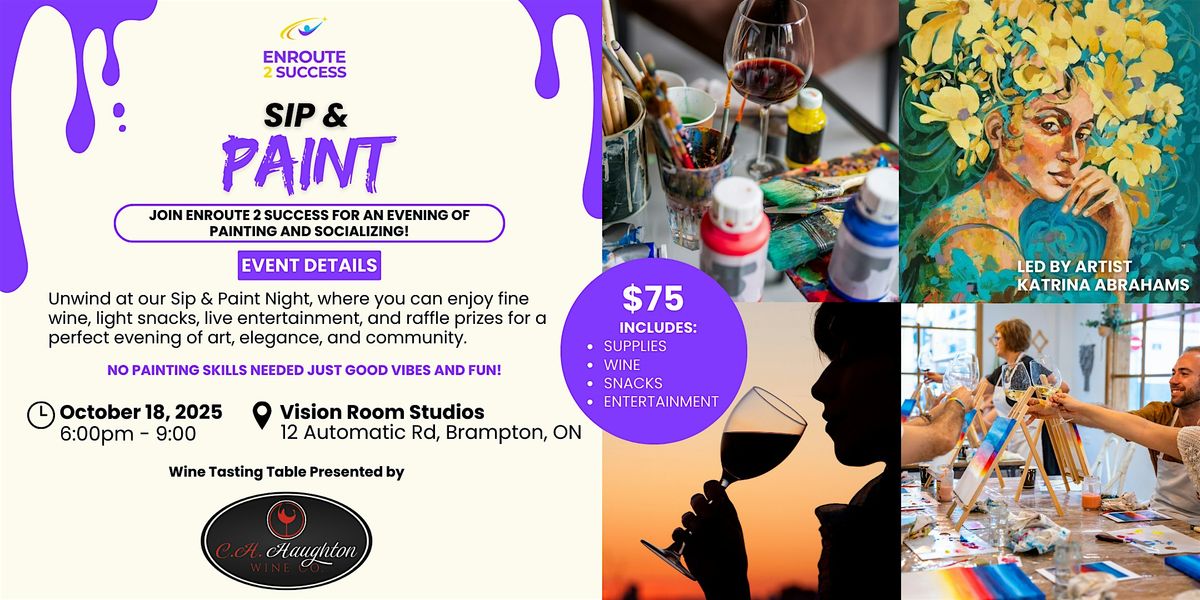 Sip & Paint with EnRoute 2 Success: An Evening of Art, Wine, and Community