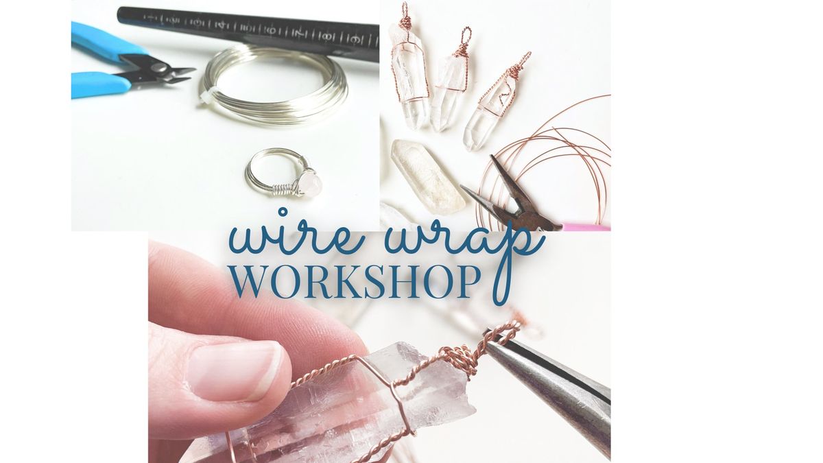 Wire Wrap Pendant & Ring Combo Workshop for Beginners