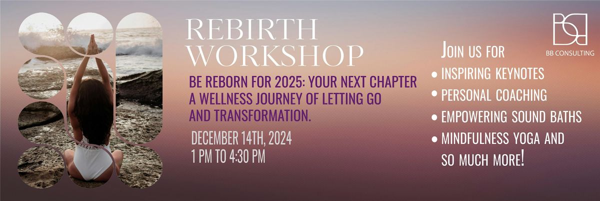 The Rebirth Retreat: Align with Your Next Chapter