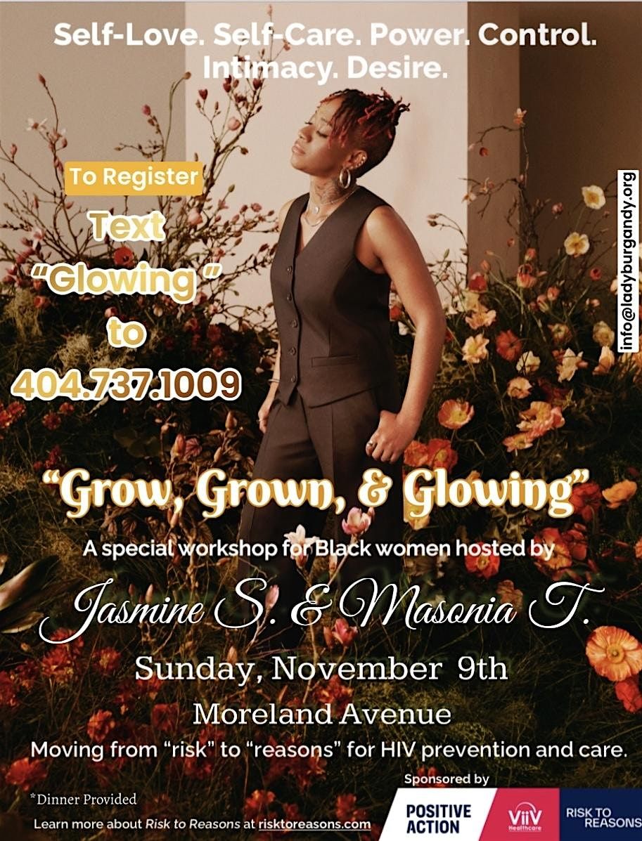 Grow, Grown, and Glowing by Risks to Reasons