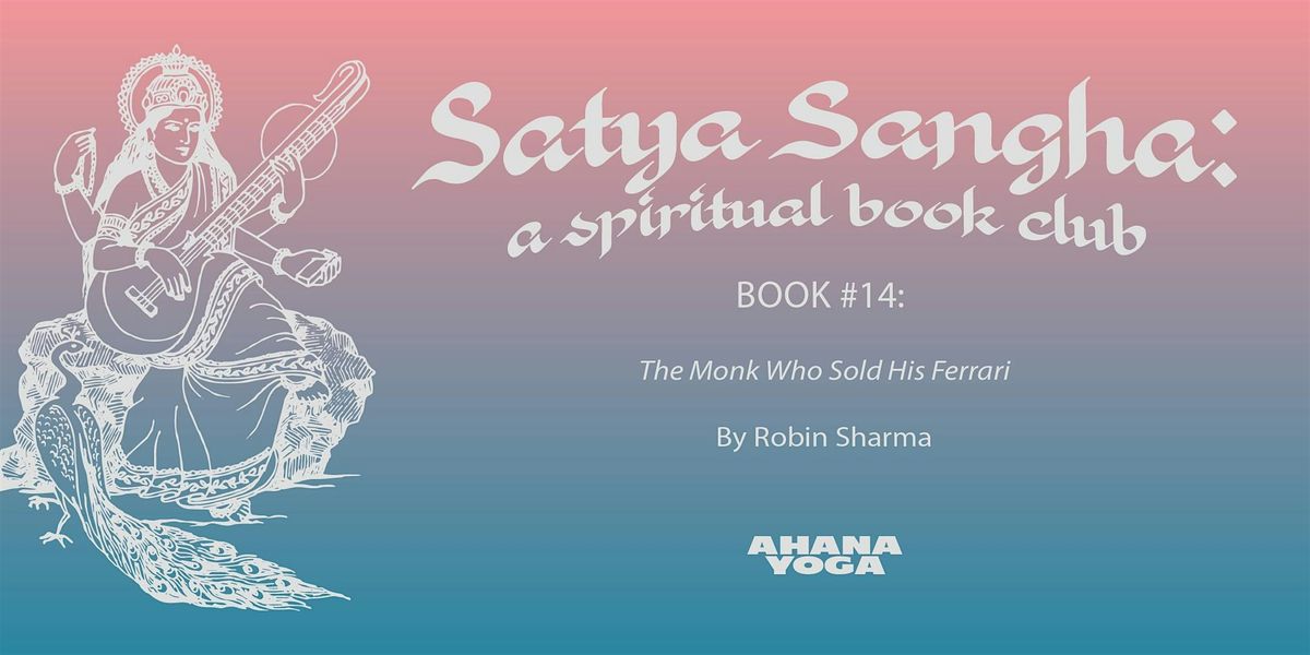 Satya Sangha: a spiritual book club