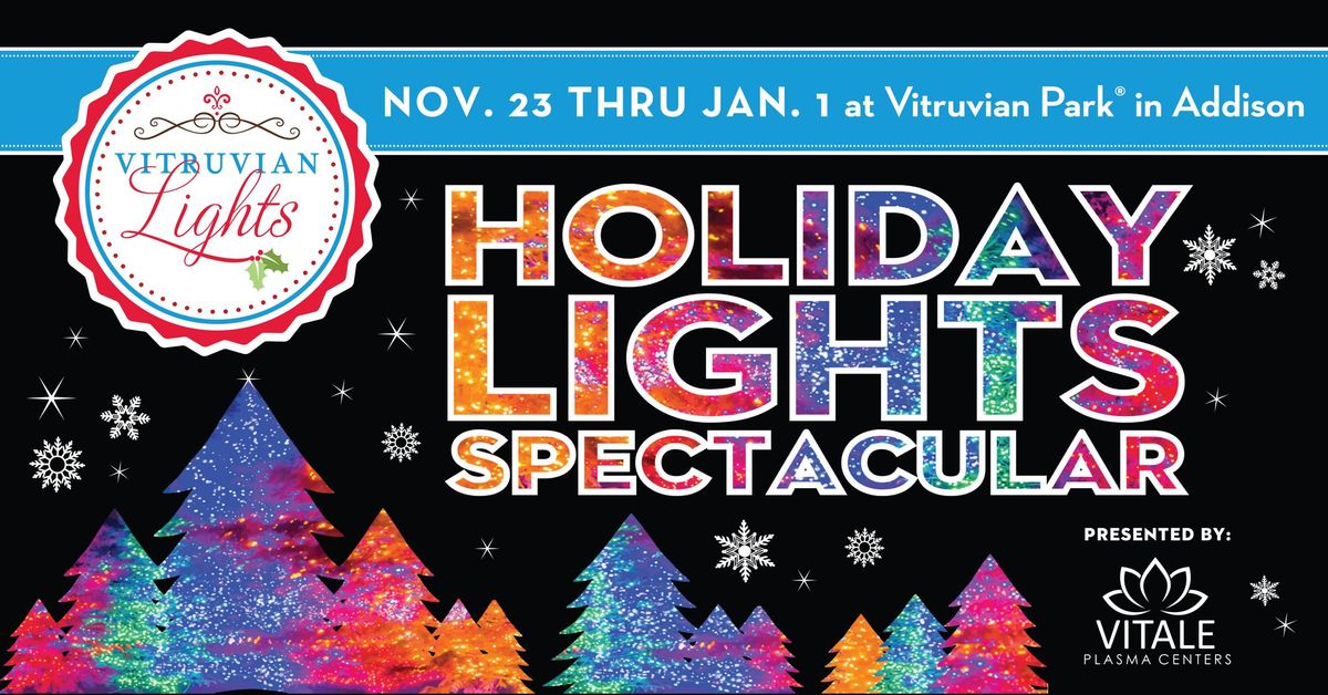 Vitruvian Lights - A Magical Night of Lights