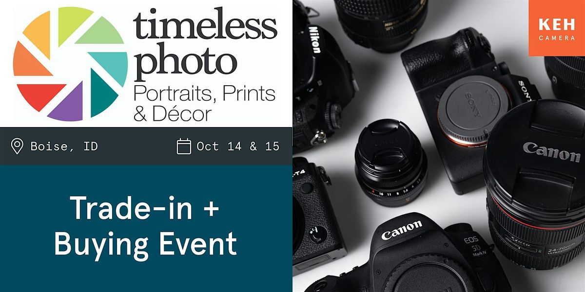 Sell your camera gear (free event) at Timeless Photo