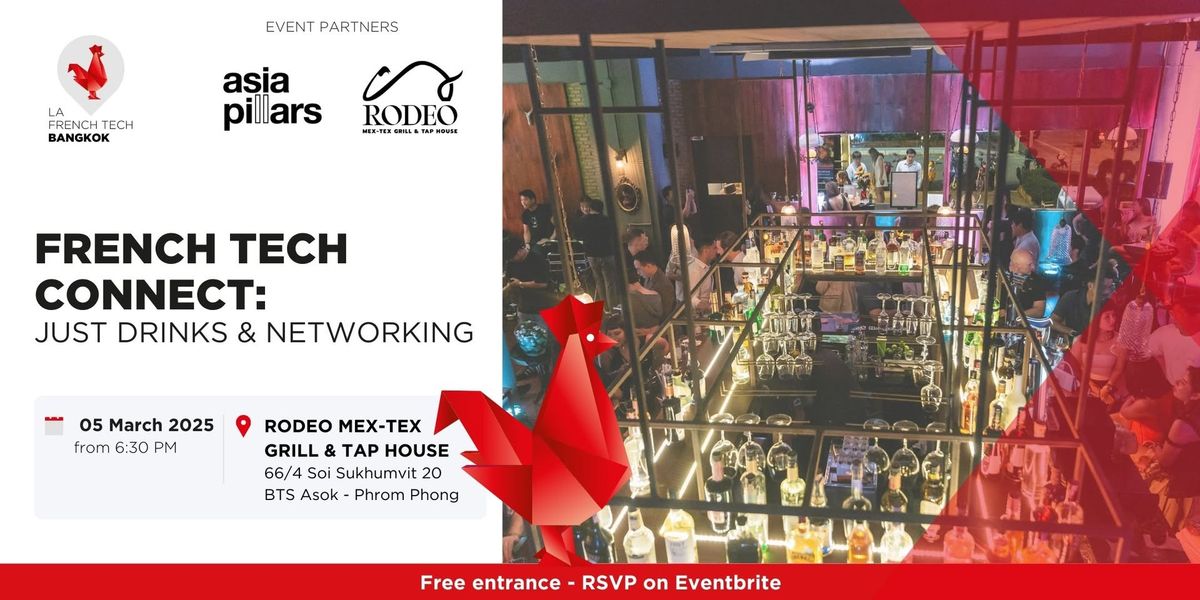 French Tech Connect: Just Drinks & Networking