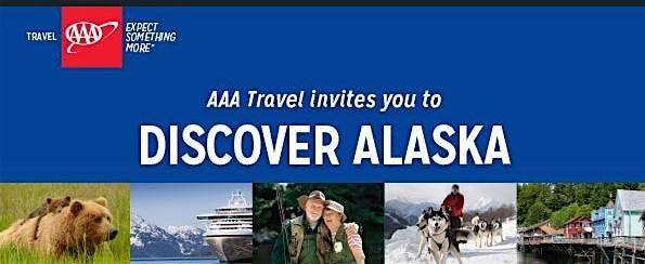 AAA Invites You to Discover Alaska