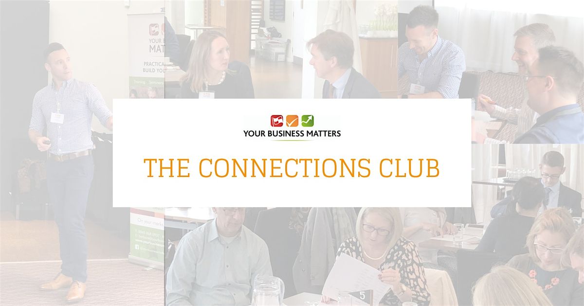 The Connections Club Stamford - October