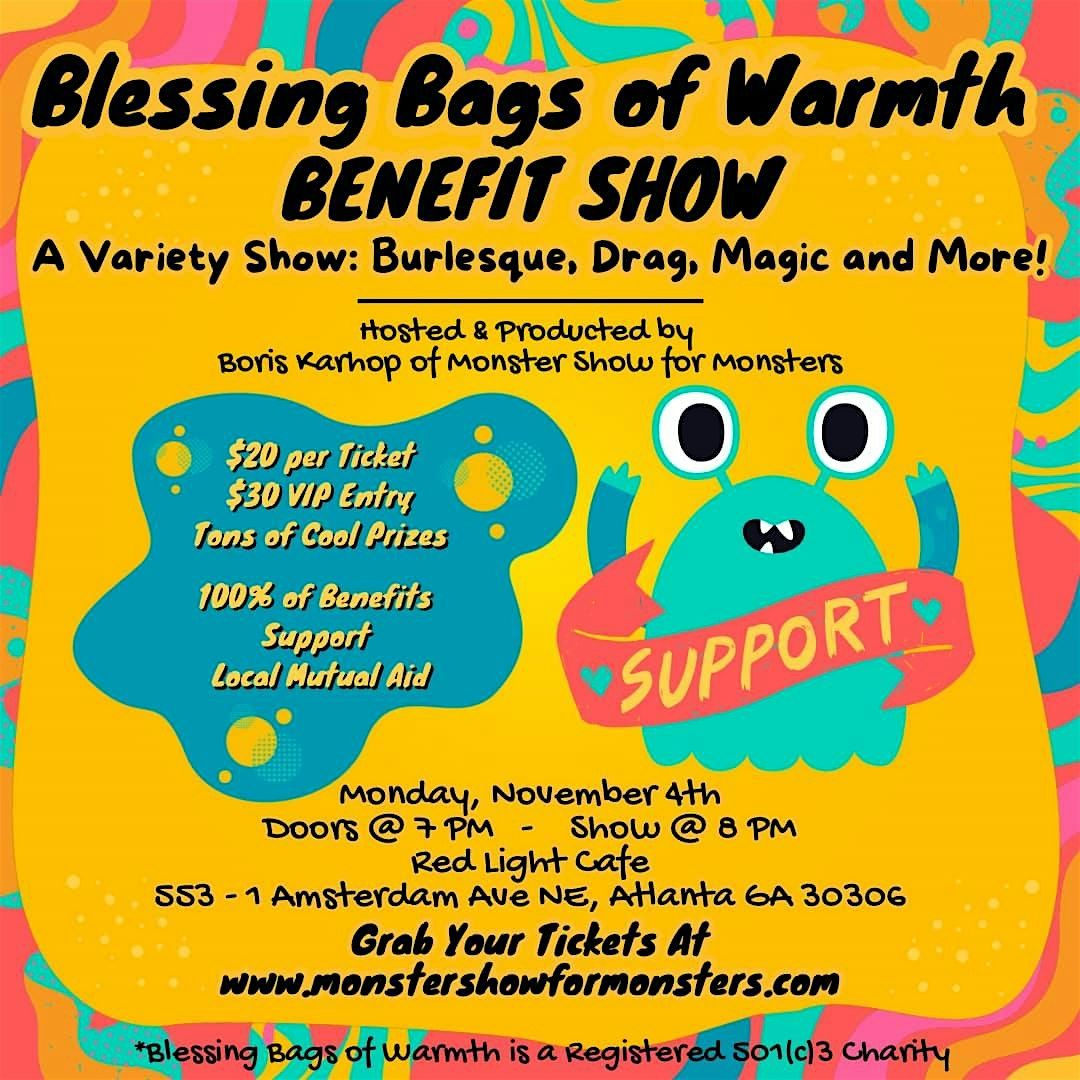 Blessing Bags of Warmth BENEFIT SHOW