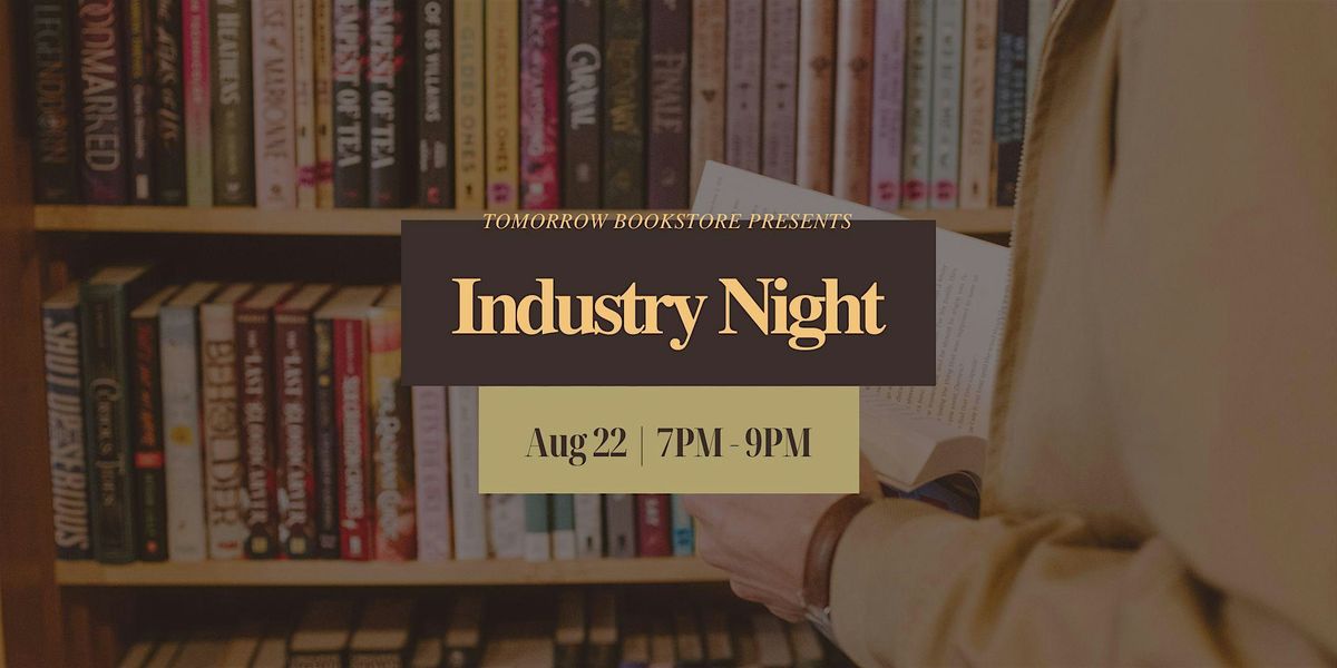 Industry Night: Publishing & Book Industry Networking @ Tomorrow Bookstore
