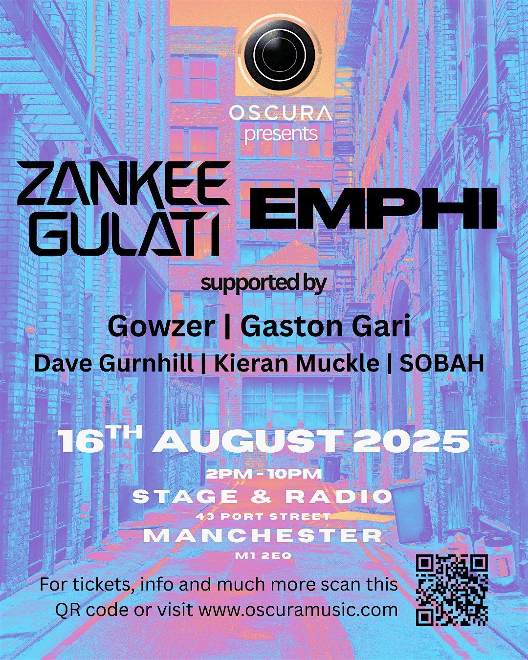 Oscura presents Zankee Gulati & EMPHI plus special guests and residents