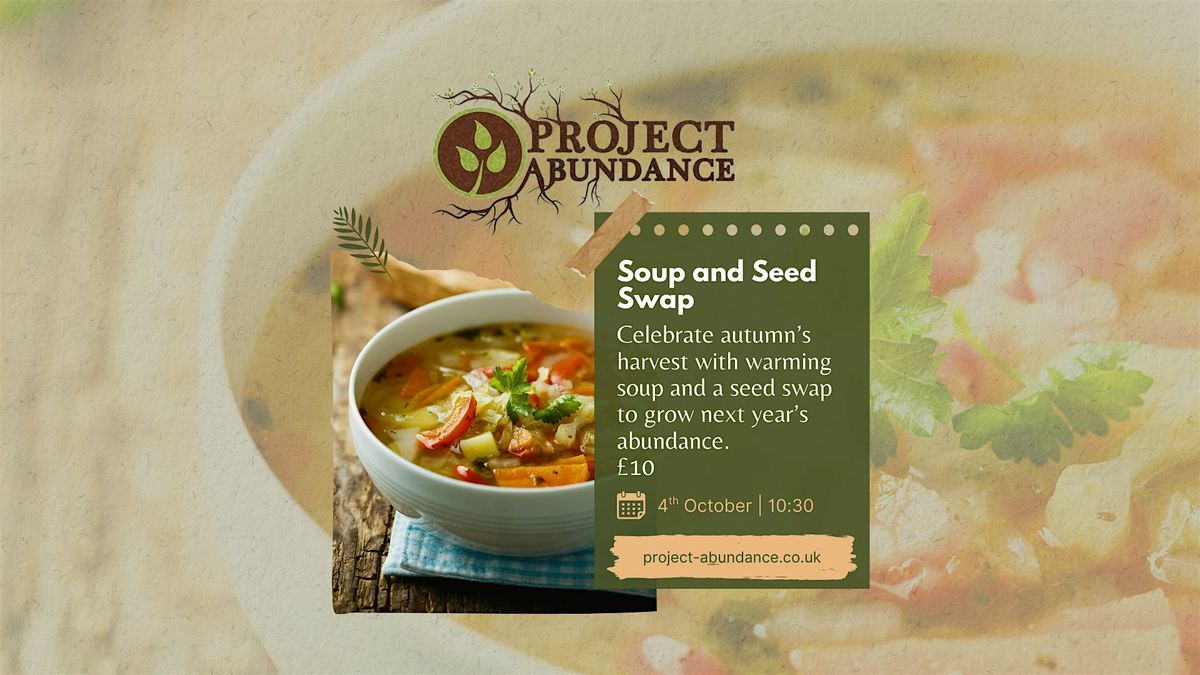 Soup And Seed Swap Workshop