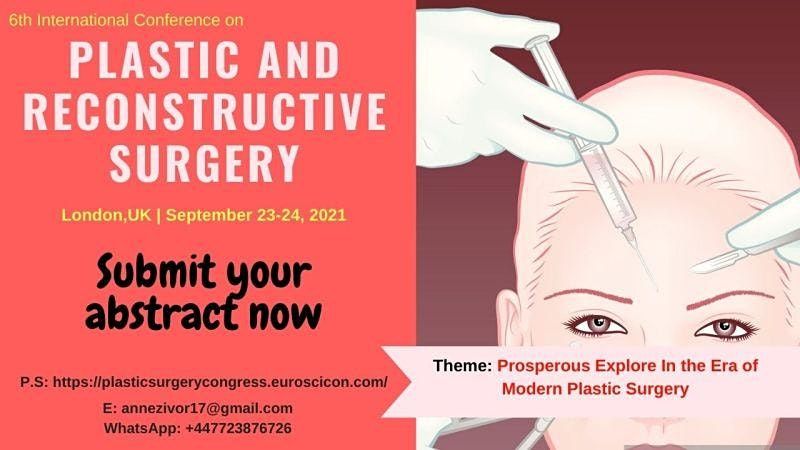 6th International conference on  Plastic and Reconstructive Surgery