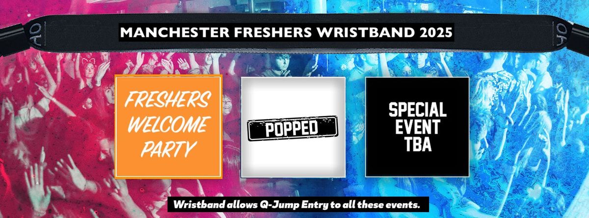 Manchester Freshers Invasion 2025 Wristband