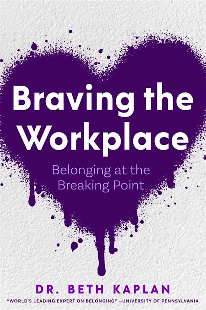 Beth Kaplan discusses Braving the Workplace