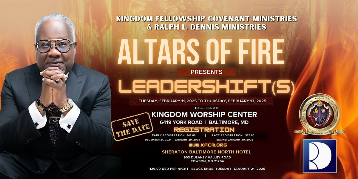 Altars of Fire presents Leadershift(s)