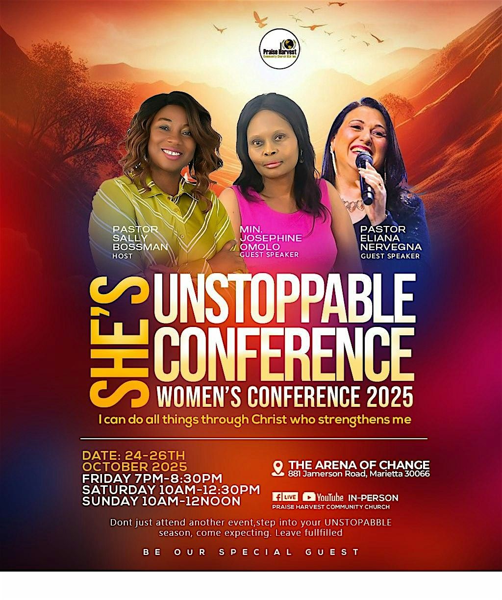 She\u2019s Unstoppable Women\u2019s Conference 2025