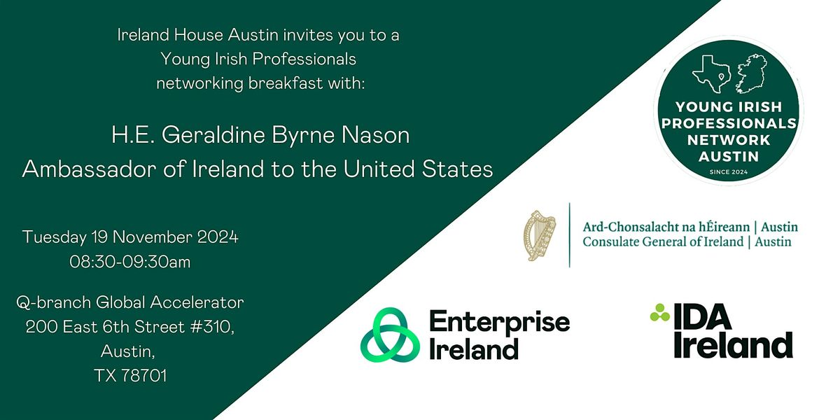 Austin's Young Irish Professional Network: Event with Irish Ambassador