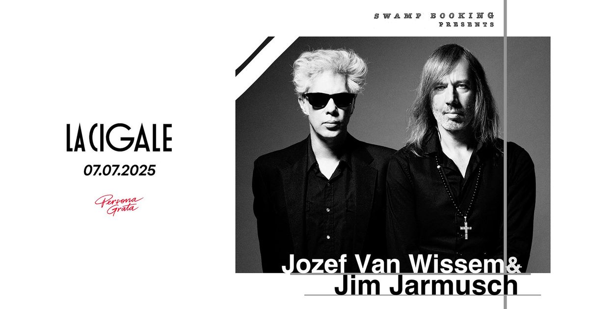 Jim Jarmusch & Jozef Van Wissem @ La Cigale \/\/ 07.07.2025